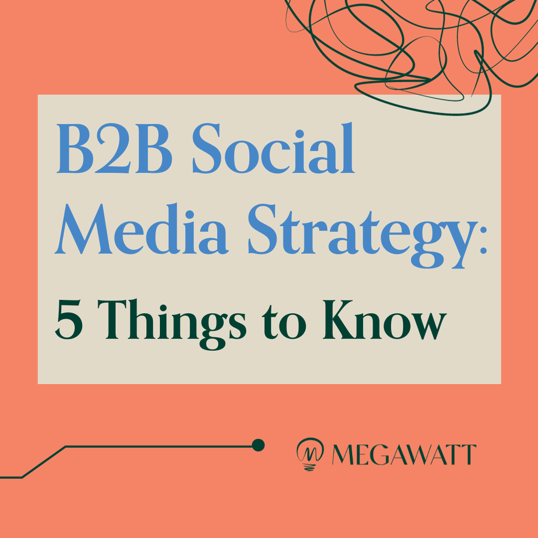 5 B2B Social Media Marketing Tactics That Actually Work