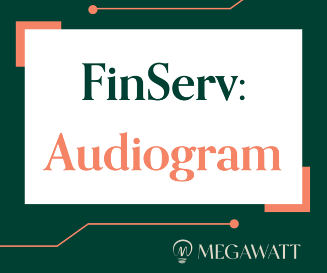 FinServ: Audiogram