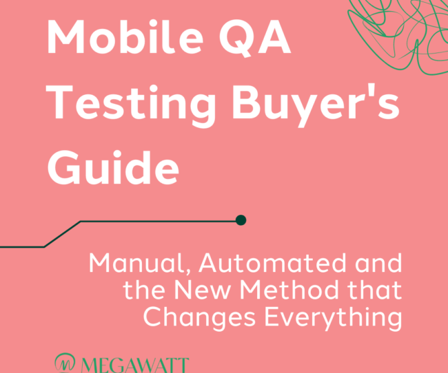 Mobile QA Testing Buyer's Guide